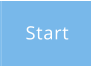 Start