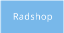 Radshop
