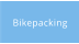 Bikepacking