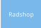 Radshop
