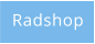 Radshop