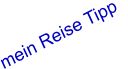 mein Reise Tipp